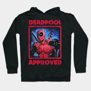 deadpool approved Hoodie